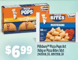 Fortinos PILLSBURY PIZZA POPS 8CT 760G OR PIZZA BITES 50CT offer