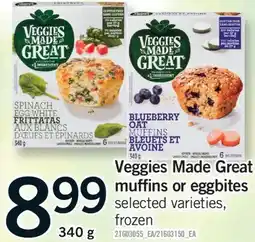 Fortinos VEGGIES MADE GREAT MUFFINS OR EGG BITES offer