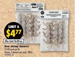 Fortinos RAW SHRIMP SKEWERS offer