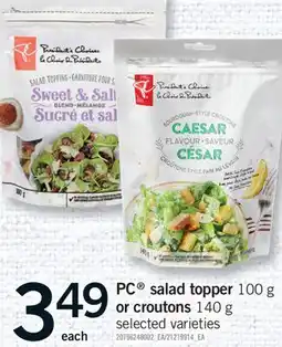 Fortinos PC SALAD TOPPER, 100 G OR CROUTONS, 140 G offer