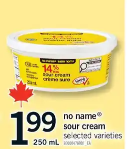 Fortinos NO NAME SOUR CREAM offer