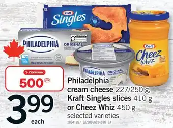Fortinos PHILADELPHIA CREAM CHEESE, 227/250 G, KRAFT SINGLES SLICES, 410 G OR CHEEZ WHIZ, 450 G offer
