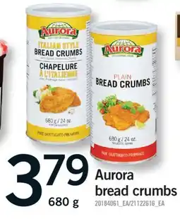 Fortinos AURORA BREAD CRUMBS offer