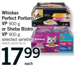 Fortinos WHISKAS PERFECT PORTIONS VP 900 G OR SHEBA BISTRO VP offer