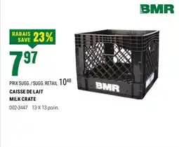 BMR CAISSE DE LAIT offer