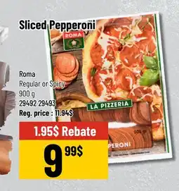 Mayrand Sliced Pepperoni Roma offer