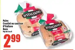 Bonanza Pains Crustini ou saucisse D'Italiano offer