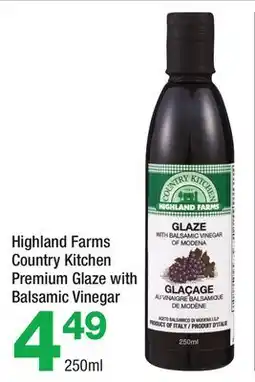 Highland Farms Highland Farms Country Kitchen Premium Glaze with Balsamic Vinegar offer