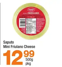Highland Farms Saputo Mini Friulano Cheese offer