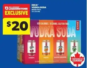 Real Canadian Liquorstore DECA Vodka Soda offer