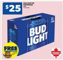 Real Canadian Liquorstore Bud Light or Budweiser offer