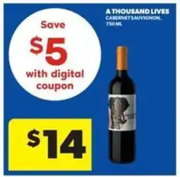 Real Canadian Liquorstore A Thousand Lives Cabernet Sauvignon offer