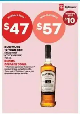 Real Canadian Liquorstore Bowmore 12 Year Old Single Malt Scotch Whisky offer