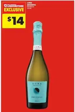 Real Canadian Liquorstore Luna Argenta Prosecco offer