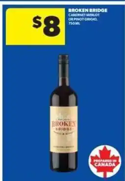 Real Canadian Liquorstore BROKEN BRIDGE offer