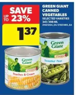 Real Canadian Superstore Green Giant Canned Vegetables offer
