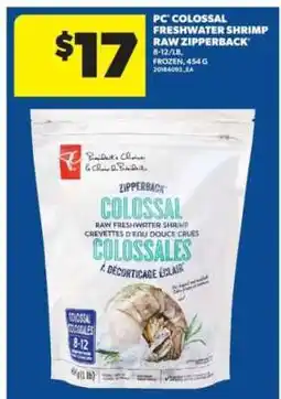 Real Canadian Superstore PC Colossal Freshwater Shrimp Raw Zipperback offer