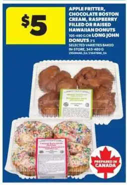 Real Canadian Superstore Apple Fritter, Chocolate Boston Cream, Raspberry Filled or Raised Hawaiian Donuts offer