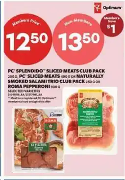 Real Canadian Superstore PC Splendido Sliced Meats Club Pack offer