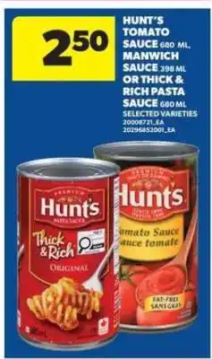 Real Canadian Superstore Hunt's Tomato Sauce, Manwich Sauce, or Thick & Rich Pasta Sauce offer