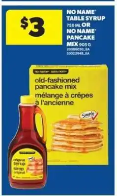 Real Canadian Superstore No Name Table Syrup or Pancake Mix offer