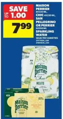 Real Canadian Superstore Maison Perrier, Chic, San Pellegrino or Perrier Sparkling Water offer