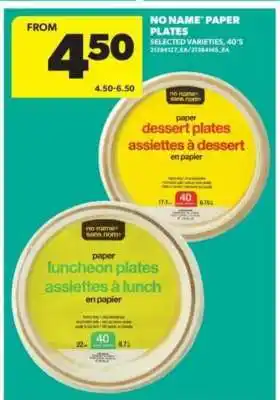Real Canadian Superstore NO NAME PAPER PLATES offer