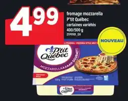 Maxi fromage mozzarella P'tit Québec offer