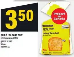 Maxi pain à l'ail sans nom offer