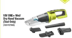 Home Depot 18V ONE+ WET/DRY Hand vacuum (tool only) offer