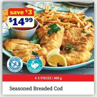 M & M Food Market Seasoned Breaded Cod offer