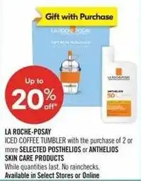 Shoppers Drug Mart La roche-posay or more selected posthelios or anthelios skin care products offer