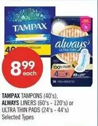 Shoppers Drug Mart Tampax tampons, always liner or ultra thin pads offer