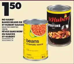 Independent City Market NO NAME BAKED BEANS OR ST HUBERT SAUCES offer