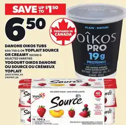 Independent City Market DANONE OIKOS TUBS, 650/750 G OR YOPLAIT SOURCE OR CREAMY offer