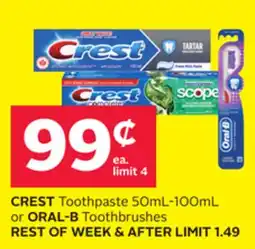 Rexall CREST Toothpaste 50mL-100mL or ORAL-B Toothbrushes offer