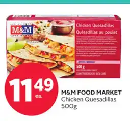 Rexall M&M FOOD MARKET Chicken Quesadillas offer