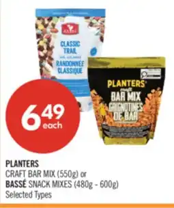 Shoppers Drug Mart PLANTERS CRAFT BAR MIX (550g) or BASSÉ SNACK MIXES (480g - 600g) offer