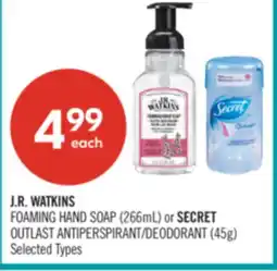 Shoppers Drug Mart J.R. WATKINS FOAMING HAND SOAP (266mL) or SECRET OUTLAST ANTIPERSPIRANT/DEODORANT (45g) offer