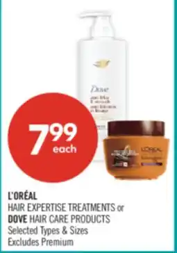 Shoppers Drug Mart L'OREAL HAIR EXPERTISE TREATMENTS or DOVE HAIR CARE PRODUCTS offer