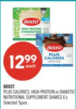 Shoppers Drug Mart BOOST PLUS CALORIES, HIGH PROTEIN or DIABETIC NUTRITIONAL SUPPLEMENT SHAKES 6's offer