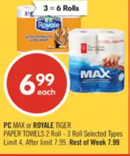 Shoppers Drug Mart PC MAX or ROYALE TIGER PAPER TOWELS offer