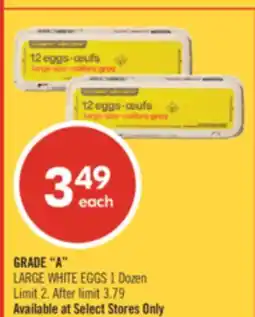 Shoppers Drug Mart GRADE A LARGE WHITE EGGS offer