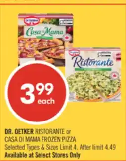 Shoppers Drug Mart DR. OETKER RISTORANTE or CASA DI MAMA FROZEN PIZZA offer