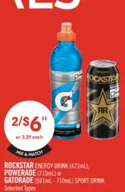 Shoppers Drug Mart ROCKSTAR ENERGY DRINK (473mL), POWERADE (710mL) or GATORADE (591mL - 710mL) SPORT DRINK offer
