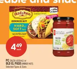 Shoppers Drug Mart PC SALSA (650mL) or OLD EL PASO DINNER KITS offer