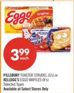 Shoppers Drug Mart PILLSBURY TOASTER STRUDEL (6's) or KELLOGG'S EGGO WAFFLES (8's) offer
