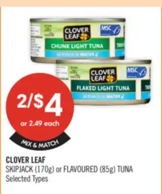 Shoppers Drug Mart CLOVER LEAF SKIPJACK (170g) or FLAVOURED (85g) TUNA offer