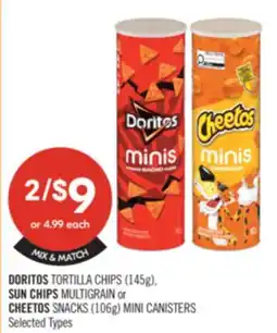 Shoppers Drug Mart DORITOS TORTILLA CHIPS (145@) SUN CHIPS MULTIGRAIN or CHEETOS SNACKS (106g) MINI CANISTERS offer