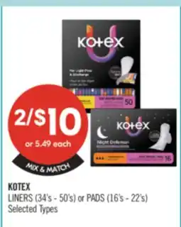 Shoppers Drug Mart KOTEX LINERS (34's-50's) or PADS (16's-22's) offer